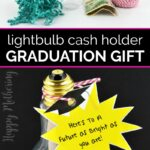 Blue paper filling, empty plastic craft light bulb, $50 bill and red baker's twine over the final product, a graduation cash gift