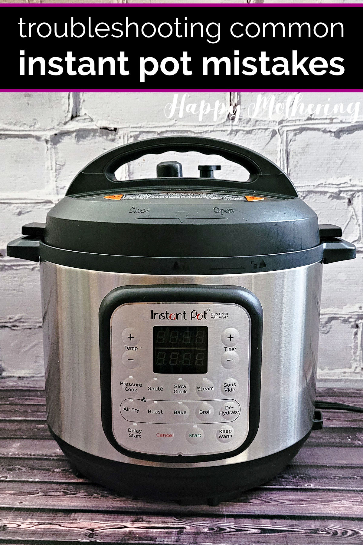Instant Pot set for 15 minutes with a label about making mistakes